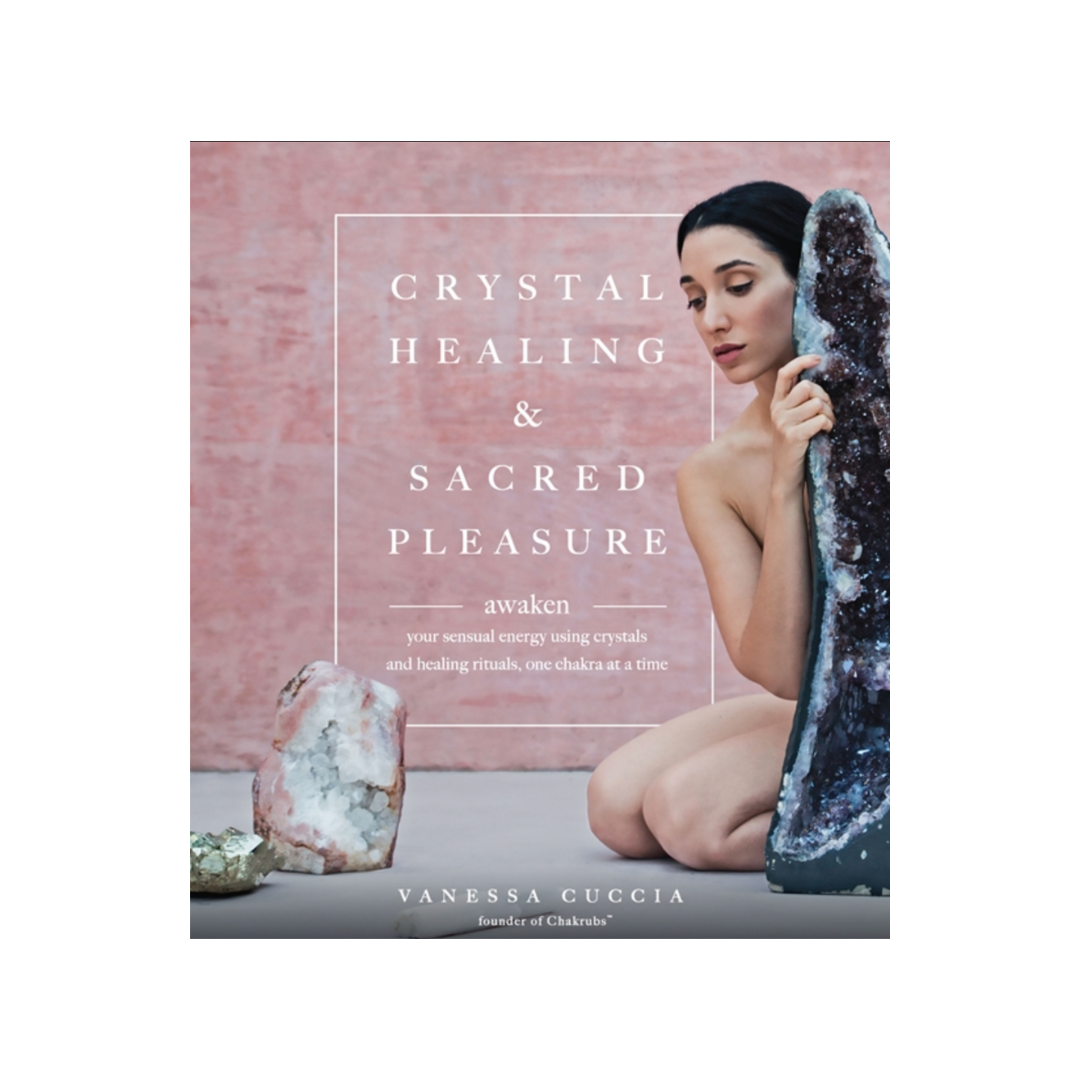 Crystal Healing & Sacred Pleasure