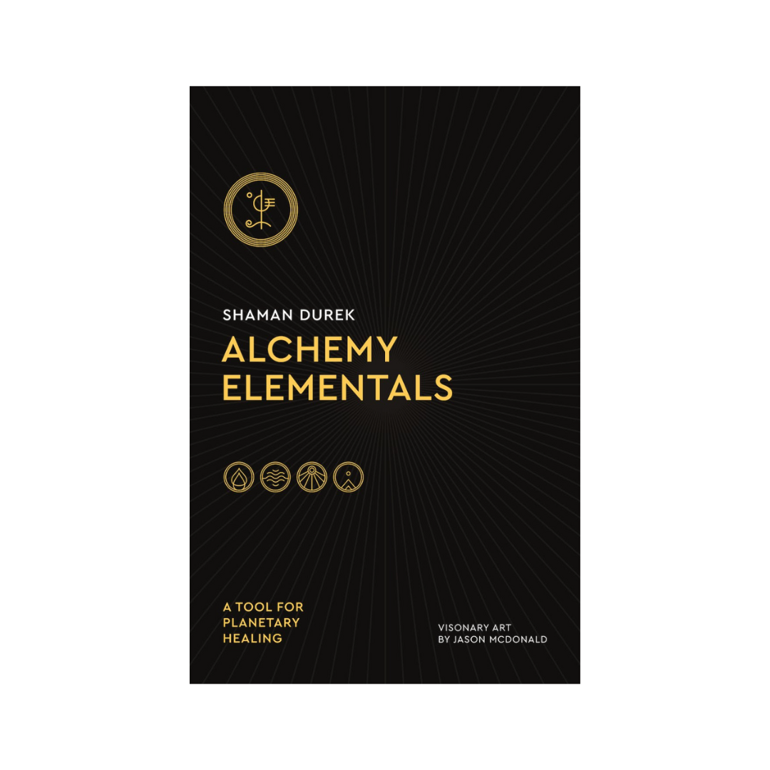 Alchemy Elementals: A Tool for Planetary Healing